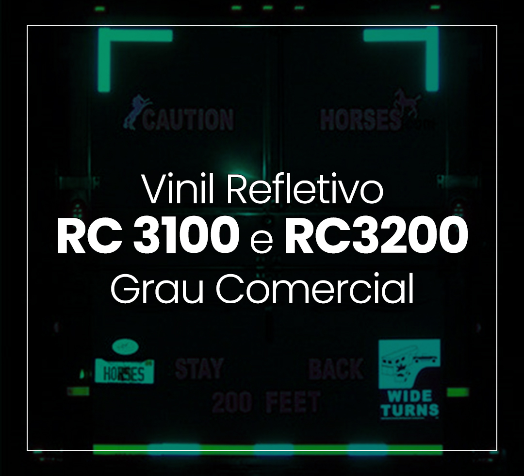 Vinil refletivo grau comercial RC3100 e RC3200